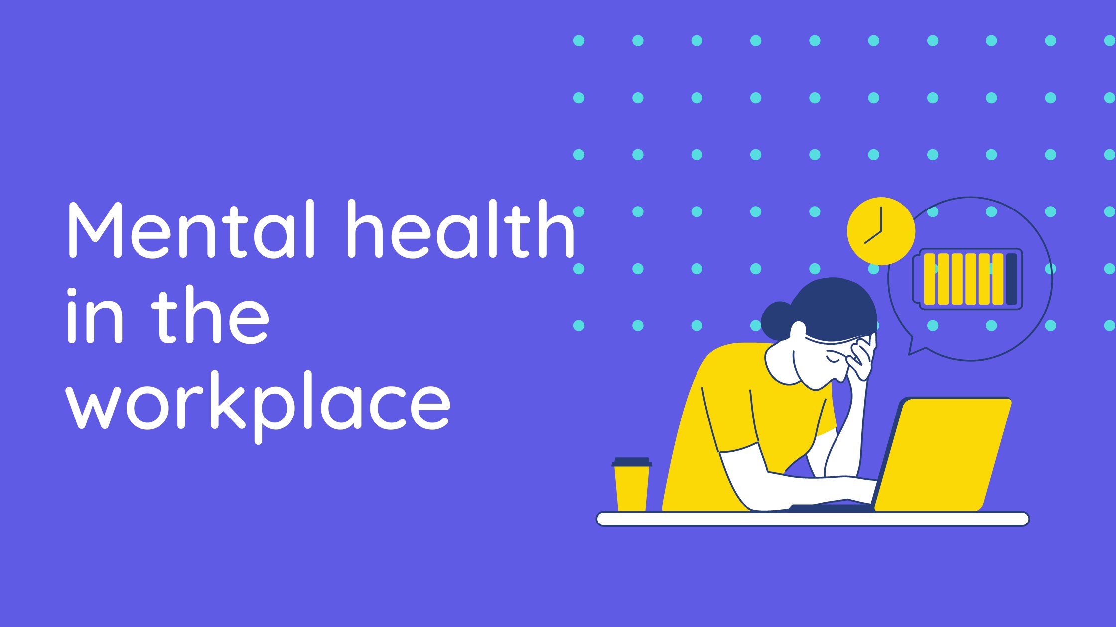 Mental Health in the Workplace: Through the Lens of Gen Z